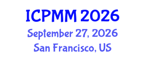 International Conference on Pain Medicine and Management (ICPMM) September 27, 2026 - San Francisco, United States International Conference on Pain Medicine and Management (ICPMM) September 27, 2026 - San Francisco, United States
