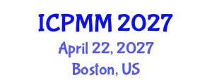 International Conference on Pain Medicine and Management (ICPMM) April 22, 2027 - Boston, United States International Conference on Pain Medicine and Management (ICPMM) April 22, 2027 - Boston, United States