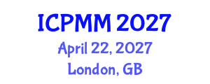 International Conference on Pain Medicine and Management (ICPMM) April 22, 2027 - London, United Kingdom International Conference on Pain Medicine and Management (ICPMM) April 22, 2027 - London, United Kingdom