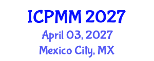 International Conference on Pain Medicine and Management (ICPMM) April 03, 2027 - Mexico City, Mexico International Conference on Pain Medicine and Management (ICPMM) April 03, 2027 - Mexico City, Mexico