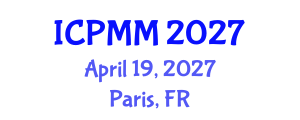 International Conference on Pain Medicine and Management (ICPMM) April 19, 2027 - Paris, France International Conference on Pain Medicine and Management (ICPMM) April 19, 2027 - Paris, France