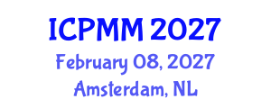 International Conference on Pain Medicine and Management (ICPMM) February 08, 2027 - Amsterdam, Netherlands International Conference on Pain Medicine and Management (ICPMM) February 08, 2027 - Amsterdam, Netherlands