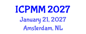 International Conference on Pain Medicine and Management (ICPMM) January 21, 2027 - Amsterdam, Netherlands International Conference on Pain Medicine and Management (ICPMM) January 21, 2027 - Amsterdam, Netherlands