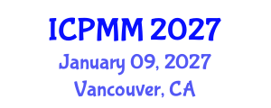 International Conference on Pain Medicine and Management (ICPMM) January 09, 2027 - Vancouver, Canada International Conference on Pain Medicine and Management (ICPMM) January 09, 2027 - Vancouver, Canada