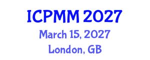 International Conference on Pain Medicine and Management (ICPMM) March 15, 2027 - London, United Kingdom International Conference on Pain Medicine and Management (ICPMM) March 15, 2027 - London, United Kingdom