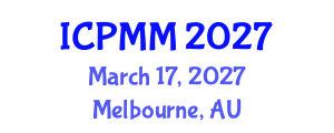 International Conference on Pain Medicine and Management (ICPMM) March 17, 2027 - Melbourne, Australia International Conference on Pain Medicine and Management (ICPMM) March 17, 2027 - Melbourne, Australia