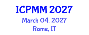 International Conference on Pain Medicine and Management (ICPMM) March 04, 2027 - Rome, Italy International Conference on Pain Medicine and Management (ICPMM) March 04, 2027 - Rome, Italy