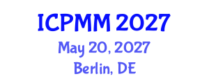 International Conference on Pain Medicine and Management (ICPMM) May 20, 2027 - Berlin, Germany International Conference on Pain Medicine and Management (ICPMM) May 20, 2027 - Berlin, Germany