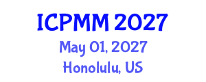 International Conference on Pain Medicine and Management (ICPMM) May 01, 2027 - Honolulu, United States International Conference on Pain Medicine and Management (ICPMM) May 01, 2027 - Honolulu, United States