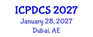 International Conference on Parallel and Distributed Computing Systems (ICPDCS) January 28, 2027 - Dubai, United Arab Emirates International Conference on Parallel and Distributed Computing Systems (ICPDCS) January 28, 2027 - Dubai, United Arab Emirates