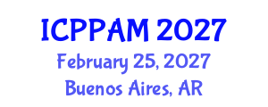International Conference on Parallel Processing and Applied Mathematics (ICPPAM) February 25, 2027 - Buenos Aires, Argentina International Conference on Parallel Processing and Applied Mathematics (ICPPAM) February 25, 2027 - Buenos Aires, Argentina