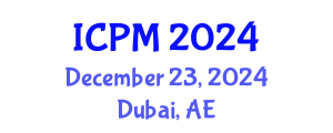 International Conference on Pathology and Microbiology (ICPM) December 23, 2024 - Dubai, United Arab Emirates