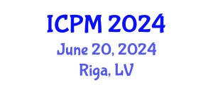 International Conference on Pathology and Microbiology (ICPM) June 20, 2024 - Riga, Latvia