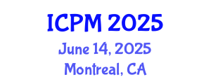International Conference on Pathology and Microbiology (ICPM) June 14, 2025 - Montreal, Canada