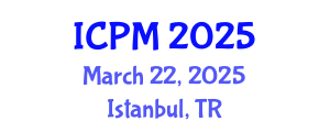 International Conference on Pathology and Microbiology (ICPM) March 22, 2025 - Istanbul, Turkey