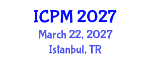 International Conference on Pathology and Microbiology (ICPM) March 22, 2027 - Istanbul, Turkey International Conference on Pathology and Microbiology (ICPM) March 22, 2027 - Istanbul, Turkey