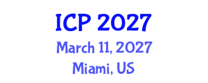 International Conference on Pathology (ICP) March 11, 2027 - Miami, United States International Conference on Pathology (ICP) March 11, 2027 - Miami, United States