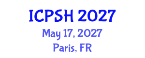 International Conference on Patient Safety in Healthcare (ICPSH) May 17, 2027 - Paris, France International Conference on Patient Safety in Healthcare (ICPSH) May 17, 2027 - Paris, France