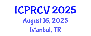International Conference on Pattern Recognition and Computer Vision (ICPRCV) August 16, 2025 - Istanbul, Turkey