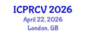 International Conference on Pattern Recognition and Computer Vision (ICPRCV) April 22, 2026 - London, United Kingdom