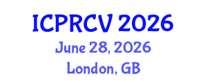 International Conference on Pattern Recognition and Computer Vision (ICPRCV) June 28, 2026 - London, United Kingdom