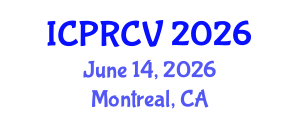 International Conference on Pattern Recognition and Computer Vision (ICPRCV) June 14, 2026 - Montreal, Canada