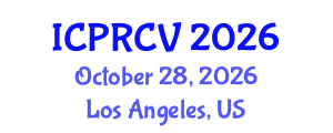 International Conference on Pattern Recognition and Computer Vision (ICPRCV) October 28, 2026 - Los Angeles, United States