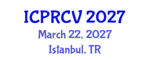 International Conference on Pattern Recognition and Computer Vision (ICPRCV) March 22, 2027 - Istanbul, Turkey International Conference on Pattern Recognition and Computer Vision (ICPRCV) March 22, 2027 - Istanbul, Turkey