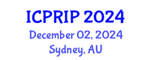 International Conference on Pattern Recognition and Image Processing (ICPRIP) December 02, 2024 - Sydney, Australia