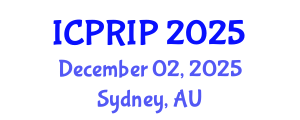 International Conference on Pattern Recognition and Image Processing (ICPRIP) December 02, 2025 - Sydney, Australia