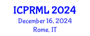International Conference on Pattern Recognition and Machine Learning (ICPRML) December 16, 2024 - Rome, Italy