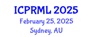 International Conference on Pattern Recognition and Machine Learning (ICPRML) February 25, 2025 - Sydney, Australia
