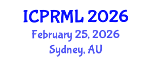 International Conference on Pattern Recognition and Machine Learning (ICPRML) February 25, 2026 - Sydney, Australia