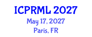 International Conference on Pattern Recognition and Machine Learning (ICPRML) May 17, 2027 - Paris, France