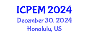 International Conference on Pavement Engineering and Materials (ICPEM) December 30, 2024 - Honolulu, United States