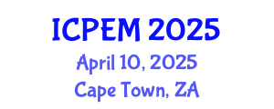 International Conference on Pavement Engineering and Materials (ICPEM) April 10, 2025 - Cape Town, South Africa