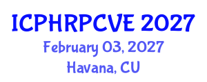 International Conference on Peacebuilding, Human Rights and Preventing and Countering Violent Extremism (ICPHRPCVE) February 03, 2027 - Havana, Cuba International Conference on Peacebuilding, Human Rights and Preventing and Countering Violent Extremism (ICPHRPCVE) February 03, 2027 - Havana, Cuba