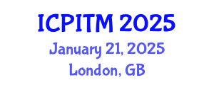 International Conference on Pedagogic Innovations and Teaching Models (ICPITM) January 21, 2025 - London, United Kingdom