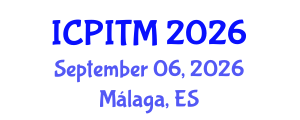 International Conference on Pedagogic Innovations and Teaching Models (ICPITM) September 06, 2026 - Málaga, Spain International Conference on Pedagogic Innovations and Teaching Models (ICPITM) September 06, 2026 - Málaga, Spain