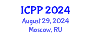 International Conference on Pedagogy and Psychology (ICPP) August 29, 2024 - Moscow, Russia