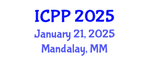 International Conference on Pedagogy and Psychology (ICPP) January 21, 2025 - Mandalay, Myanmar