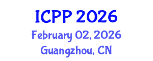 International Conference on Pedagogy and Psychology (ICPP) February 02, 2026 - Guangzhou, China International Conference on Pedagogy and Psychology (ICPP) February 02, 2026 - Guangzhou, China