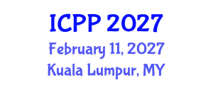 International Conference on Pedagogy and Psychology (ICPP) February 11, 2027 - Kuala Lumpur, Malaysia International Conference on Pedagogy and Psychology (ICPP) February 11, 2027 - Kuala Lumpur, Malaysia