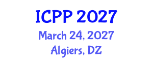 International Conference on Pedagogy and Psychology (ICPP) March 24, 2027 - Algiers, Algeria International Conference on Pedagogy and Psychology (ICPP) March 24, 2027 - Algiers, Algeria