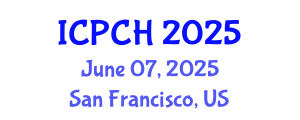 International Conference on Pediatrics and Child Health (ICPCH) June 07, 2025 - San Francisco, United States