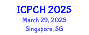 International Conference on Pediatrics and Child Health (ICPCH) March 29, 2025 - Singapore, Singapore