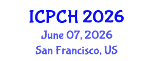 International Conference on Pediatrics and Child Health (ICPCH) June 07, 2026 - San Francisco, United States