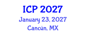 International Conference on Pediatrics (ICP) January 23, 2027 - Cancún, Mexico International Conference on Pediatrics (ICP) January 23, 2027 - Cancún, Mexico