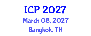 International Conference on Pediatrics (ICP) March 08, 2027 - Bangkok, Thailand International Conference on Pediatrics (ICP) March 08, 2027 - Bangkok, Thailand