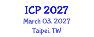 International Conference on Pediatrics (ICP) March 03, 2027 - Taipei, Taiwan International Conference on Pediatrics (ICP) March 03, 2027 - Taipei, Taiwan